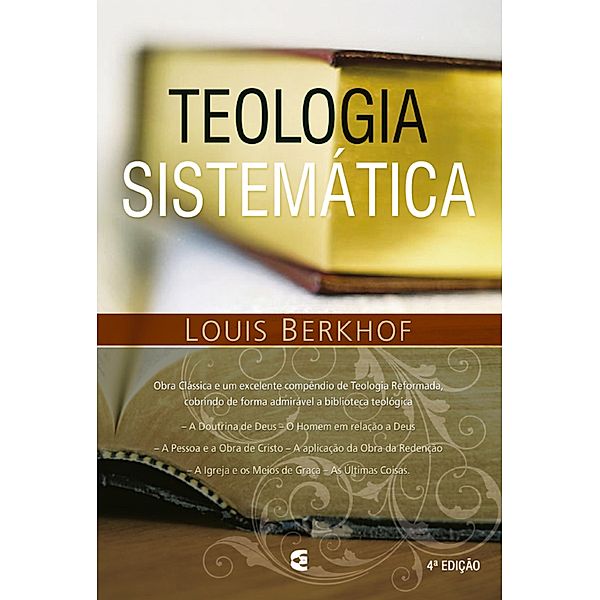 Teologia sistemática, Louis Berkhof