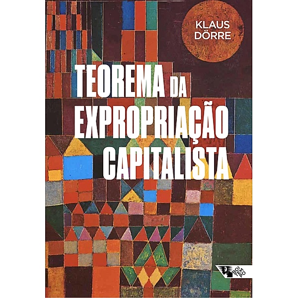 Teorema da expropriação capitalista, Klaus Dörre