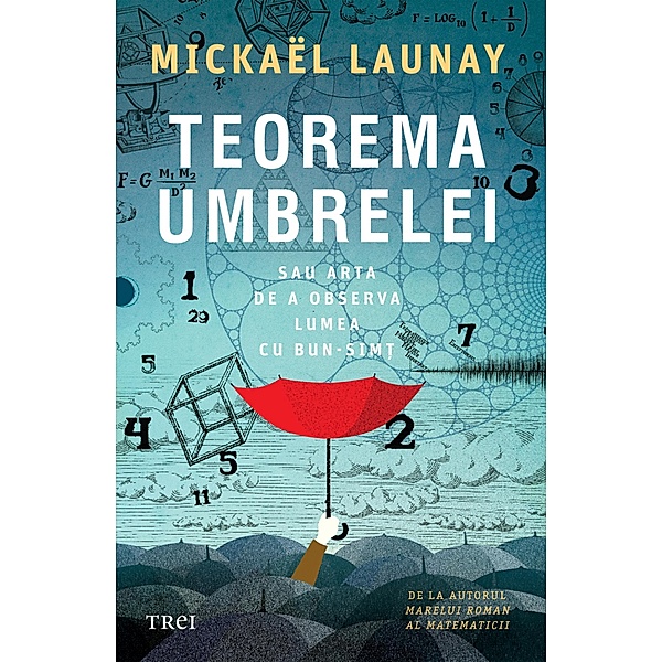 Teorema umbrelei / Stiinta, Mickael Launay