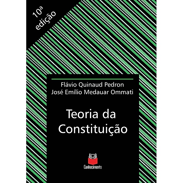 Teoria da Constituição, Flávio Quinaud Pedron, José Emílio Medauar Ommati