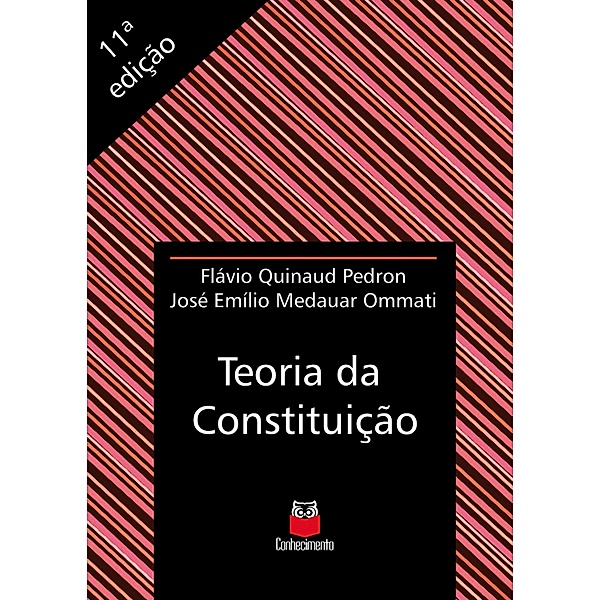 Teoria da constituição, Flávio Quinaud Pedron, José Emílio Medauar Ommati