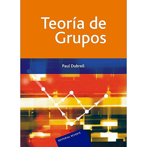 Teoría de grupos, Paul Dubreil