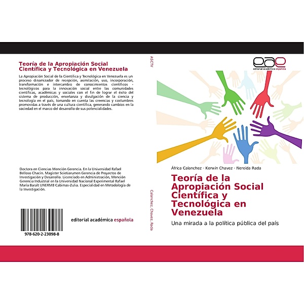 Teoría de la Apropiación Social Científica y Tecnológica en Venezuela, África Calanchez, Kerwin Chavez, Nereida Rada
