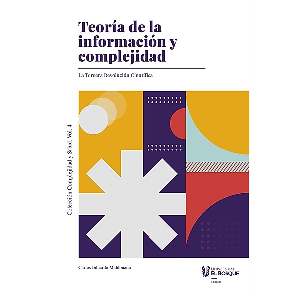 Teoría de la información y complejidad, Carlos Eduardo Maldonado Castan~eda