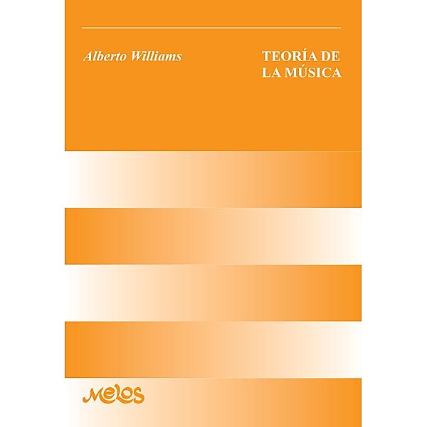 Teoría de la música, Alberto Williams