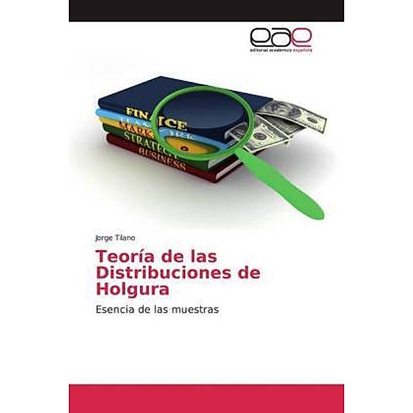 Teoría de las Distribuciones de Holgura, Jorge Tilano