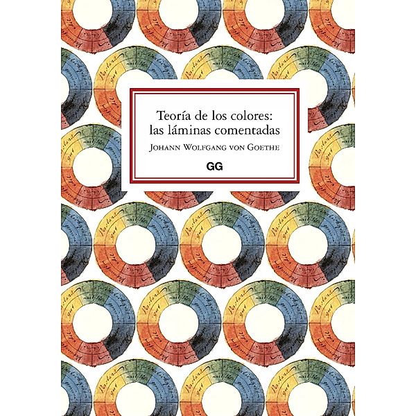 Teoría de los colores: las láminas comentadas, Johann Wolfgang von Goethe