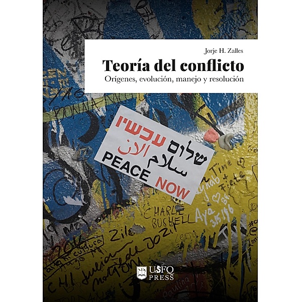 Teoría del conflicto, Jorje H. Zalles