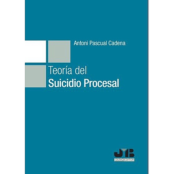 Teoría del suicidio procesal, Antoni Pascual Cadena
