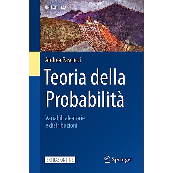 Teoria della Probabilità / UNITEXT Bd.123, Andrea Pascucci