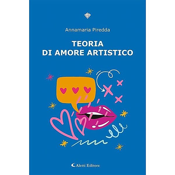 Teoria di amore artistico, Annamaria Piredda