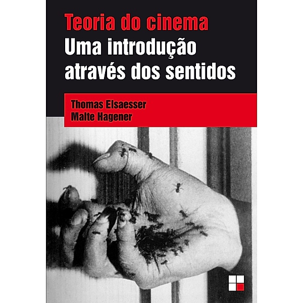 Teoria do cinema / Coleção Campo imagético, Thomas Elsaesser, Malte Hagener