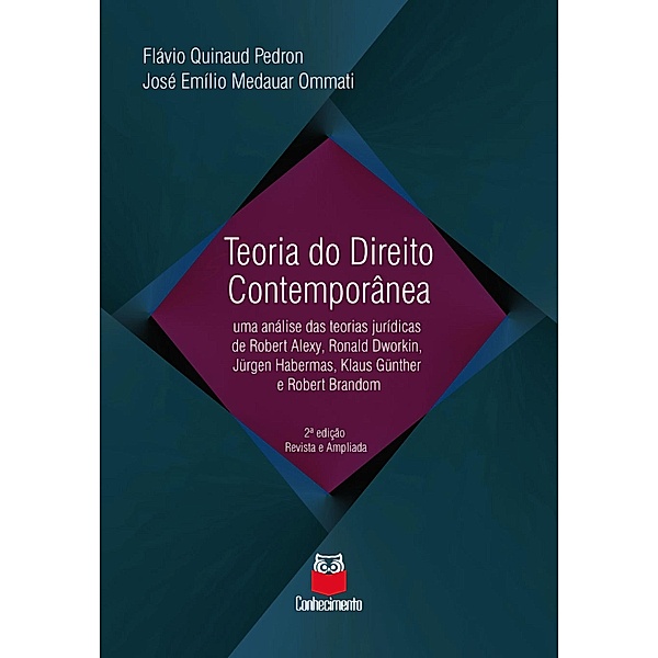 Teoria do Direito Contemporânea, Flávio Quinaud Pedron, José Emílio Medauar Ommati