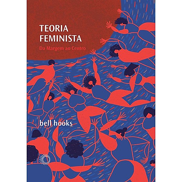 Teoria feminista / Estudos, Bell Hooks