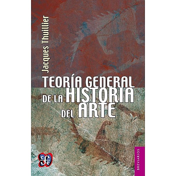 Teoría general de la historia del arte, Jacques Thuillier