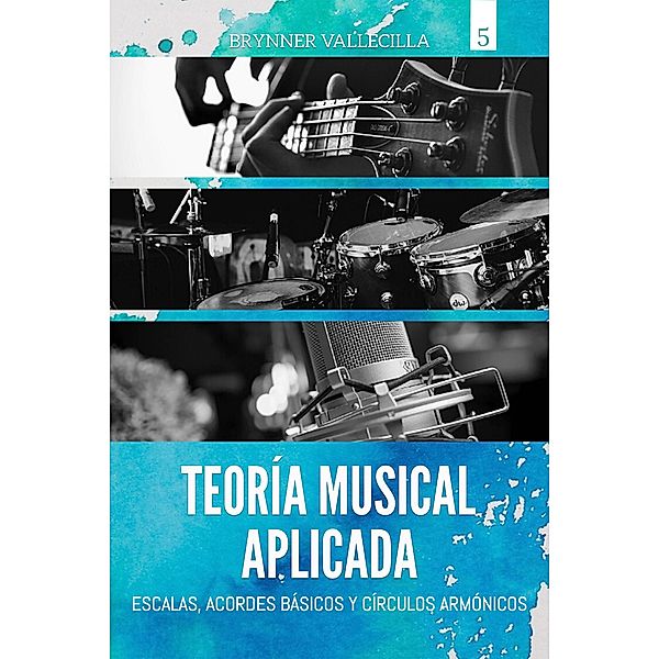 Teoría musical aplicada / Teoría musical aplicada, Brynner Vallecilla