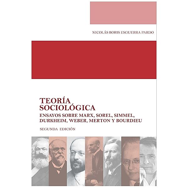 Teoría sociológica / Textos de Ciencias Humanas Bd.3, Nicolás Boris Esguerra Pardo