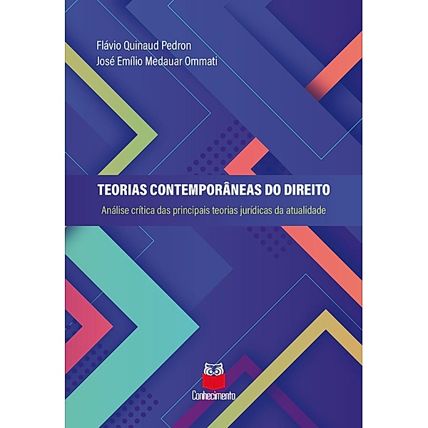 Teorias Contemporâneas do Direito, Flávio Quinaud Pedron, José Emílio Medauar Ommati
