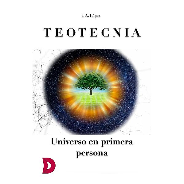 Teotecnia, J. A. López