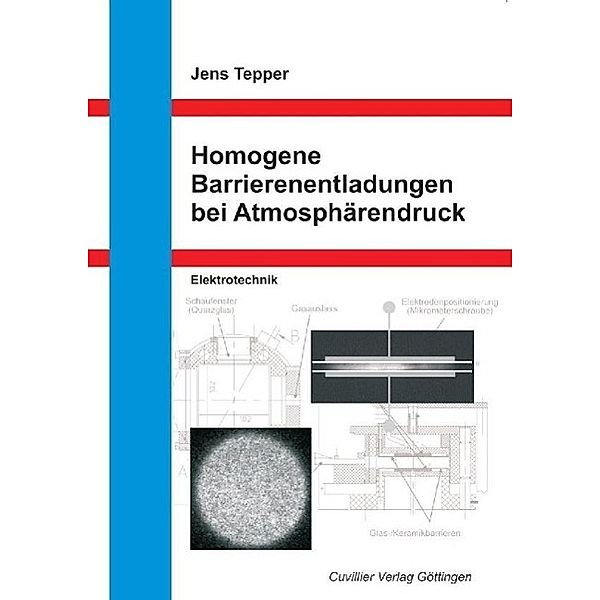 Tepper, J: Homogene Barrierenentladungen, Jens Tepper