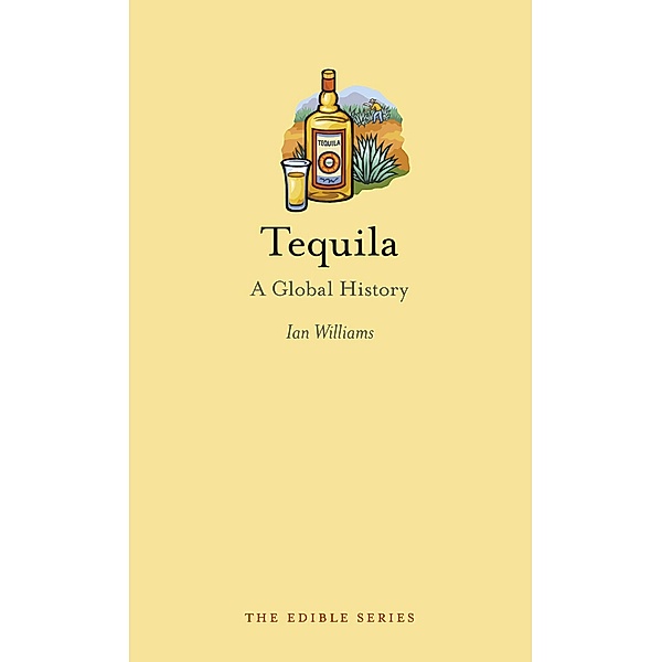 Tequila / Edible, Williams Ian Williams