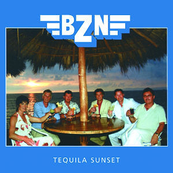 Tequila Sunset, Bzn