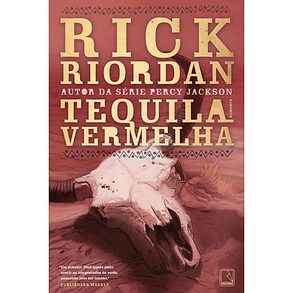 Tequila vermelha - Tres Navarre - vol. 1 / Tres Navarre Bd.1, Rick Riordan