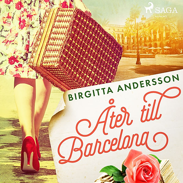 Åter till Barcelona, Birgitta Andersson