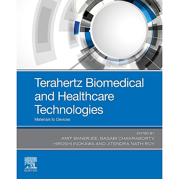 Terahertz Biomedical and Healthcare Technologies