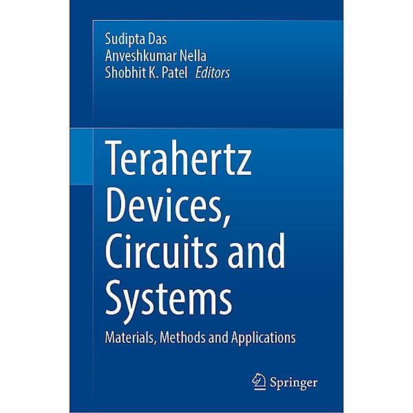 Terahertz Devices, Circuits and Systems