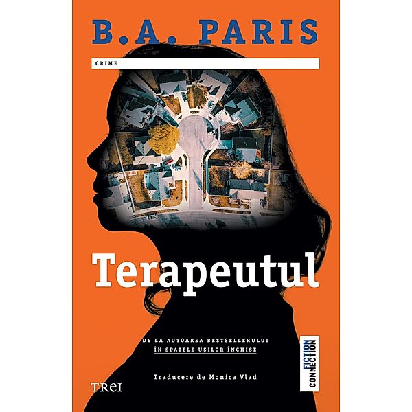 Terapeutul / Fiction Connection, B. A. Paris