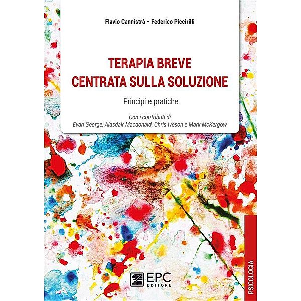 Terapia breve centrata sulla soluzione, Flavio Cannistrà, Federico Piccirilli