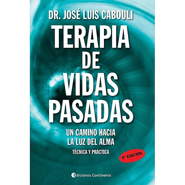 Terapia de vidas pasadas, José Luis Cabouli