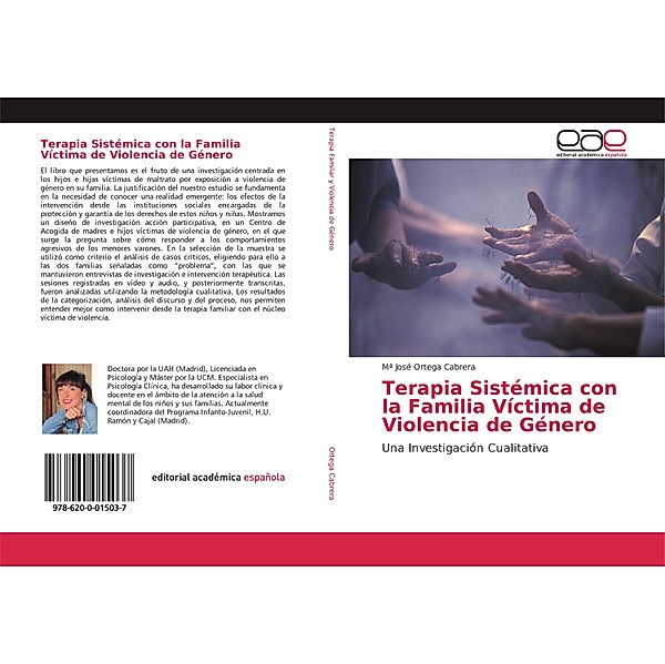 Terapia Sistémica con la Familia Víctima de Violencia de Género, Mª José Ortega Cabrera