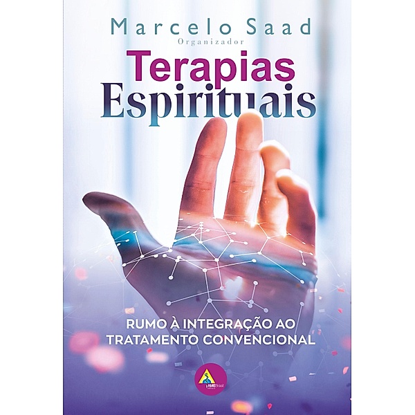 Terapias espirituais:, Marcelo Saad