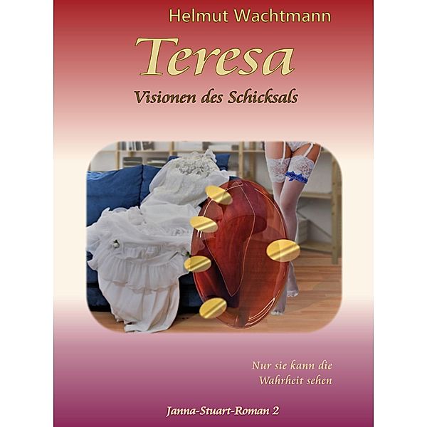 Teresa, Helmut Wachtmann