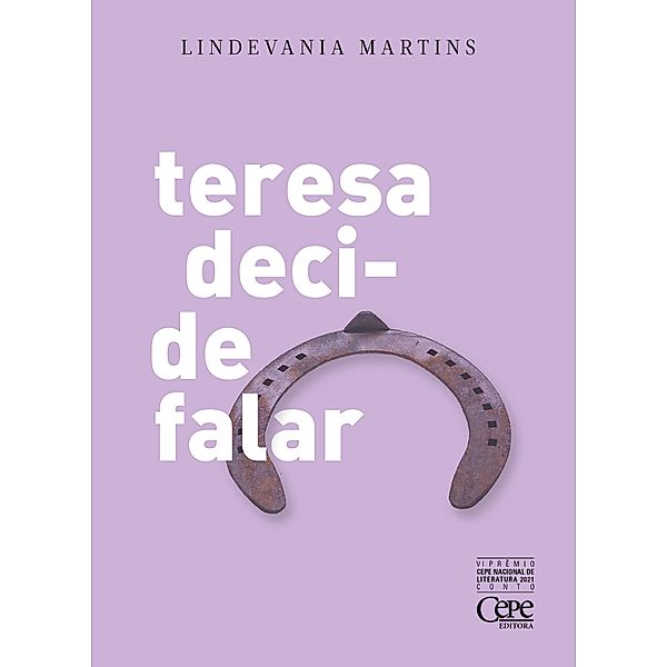 Teresa decide falar, Lindevania Martins