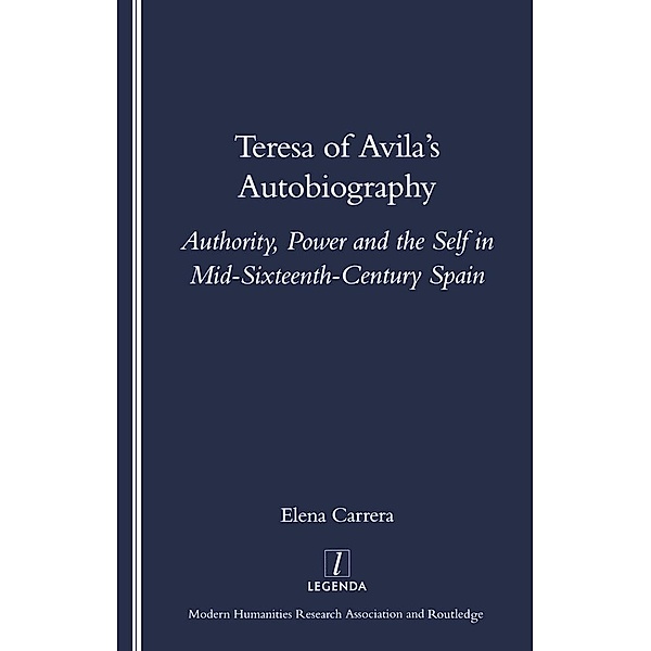 Teresa of Avila's Autobiography, Elena Carrera