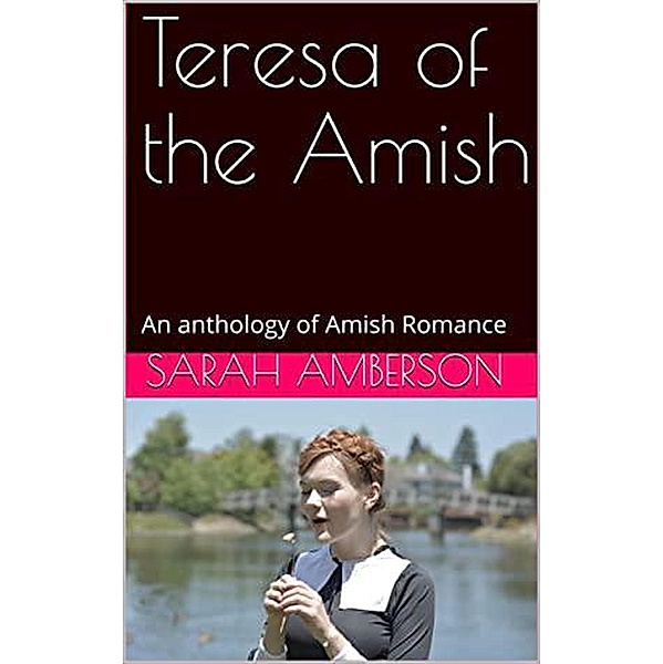 Teresa of the Amish, Sarah Amberson