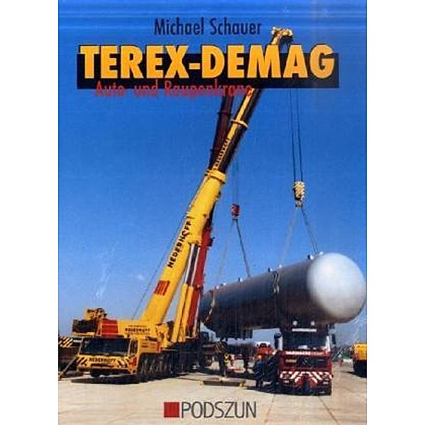 Terex-Demag, Michael Schauer