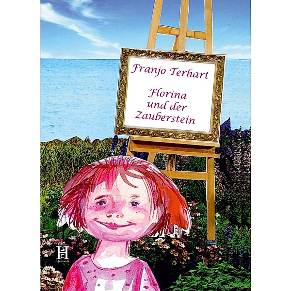 Terhart, F: Florina und der Zauberstein, Franjo Terhart