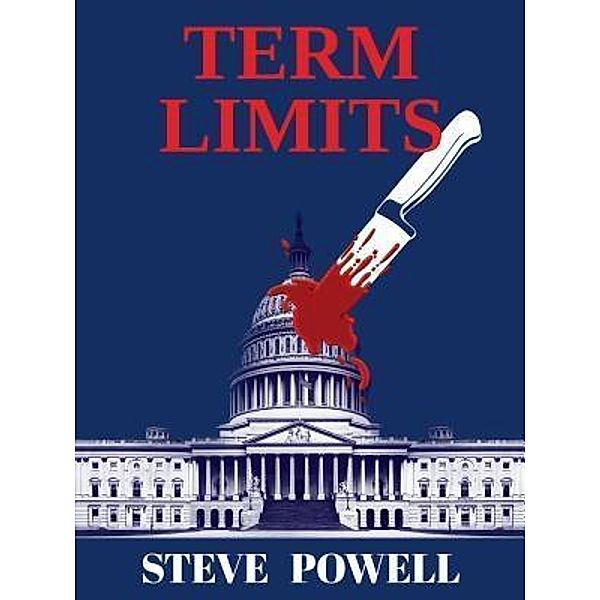 Term Limits / Claret Press, Steve Powell