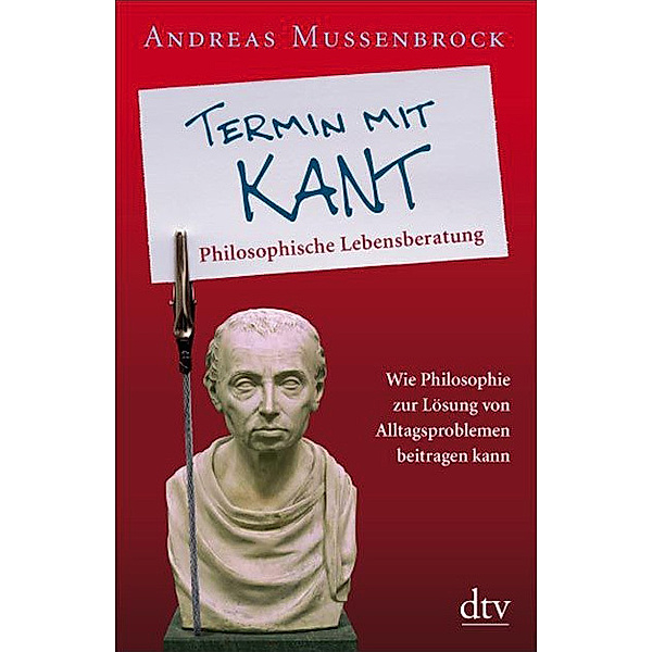 Termin mit Kant, Andreas Mussenbrock
