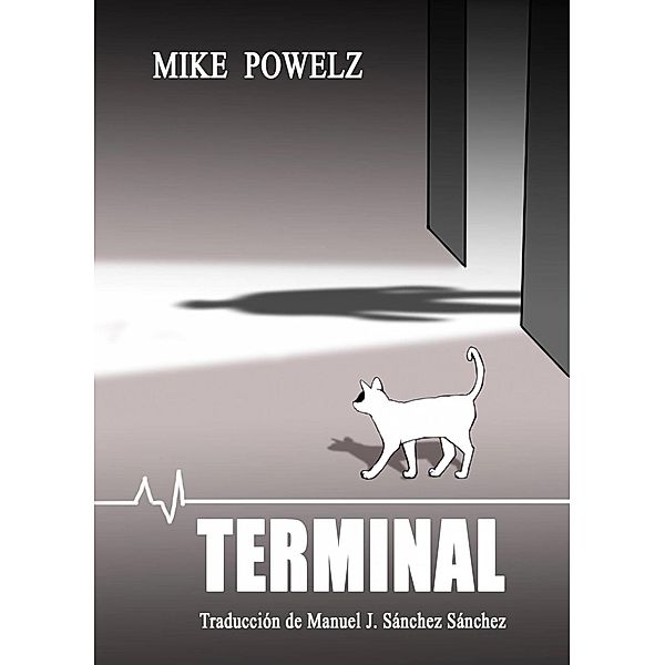 Terminal, Mike Powelz