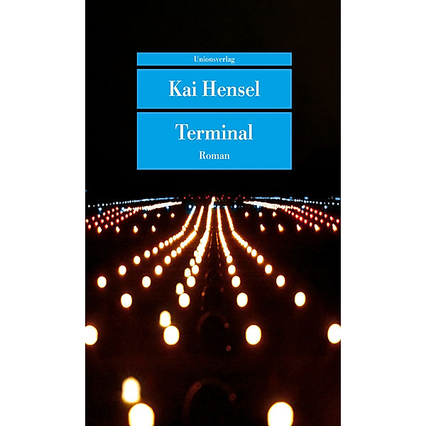 Terminal, Kai Hensel