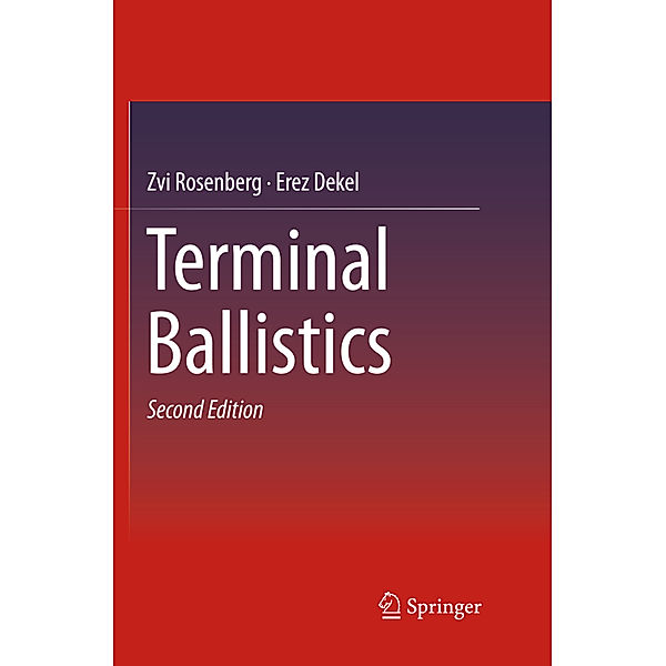 Terminal Ballistics, Zvi Rosenberg, Erez Dekel