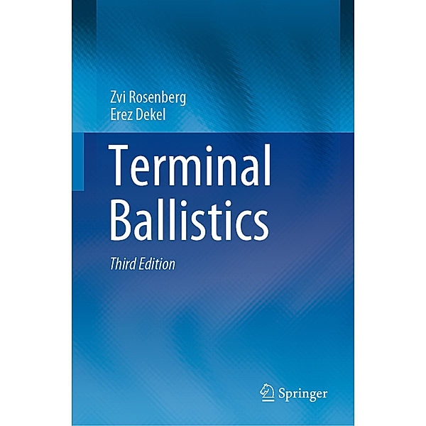 Terminal Ballistics, Zvi Rosenberg, Erez Dekel