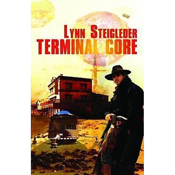 Terminal Core / Christopher Matthews Publishing, Lynn Steigleder
