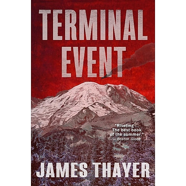 Terminal Event, James S Thayer