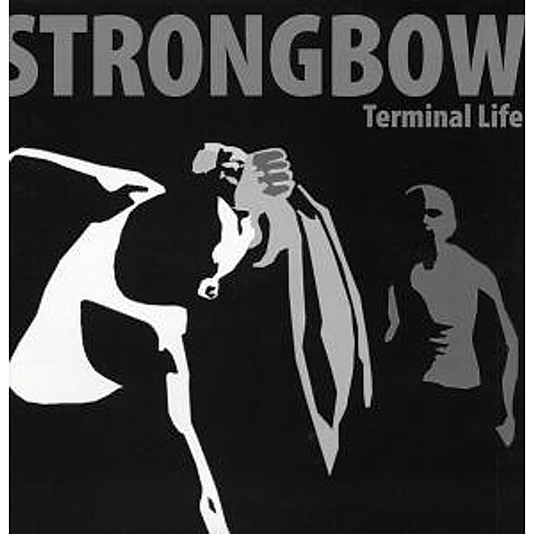Terminal Life (Vinyl), Strongbow